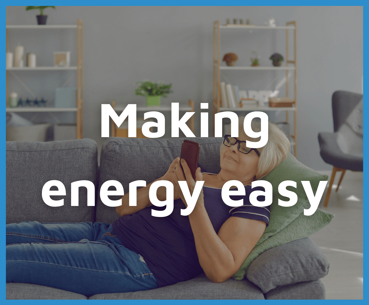 Making Energy Easy